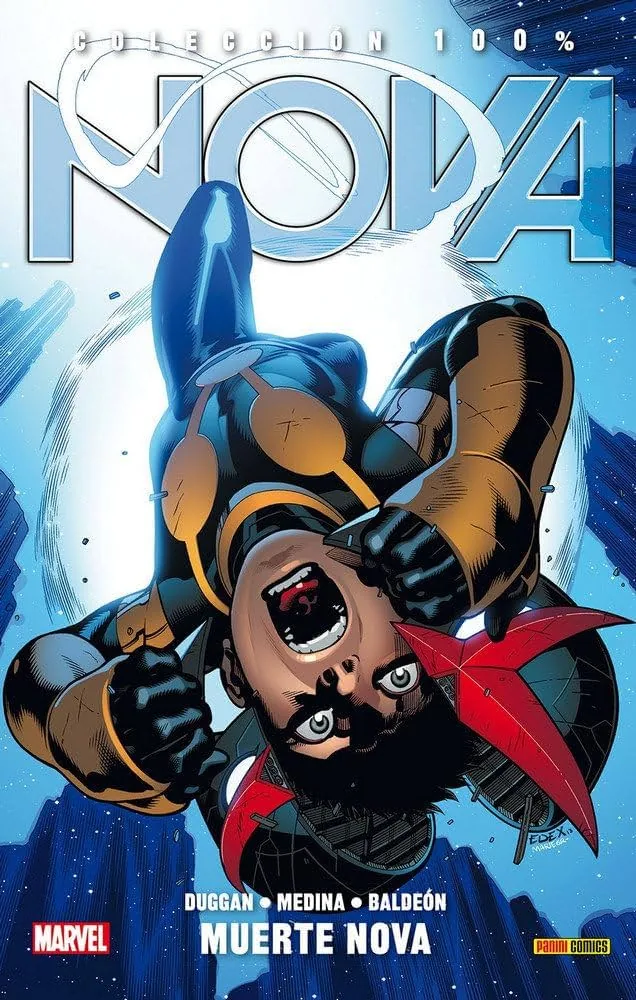 100% Marvel. Nova 3: Muerte Nova