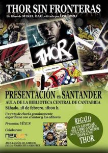 Thor Sin Fronteras en Santander