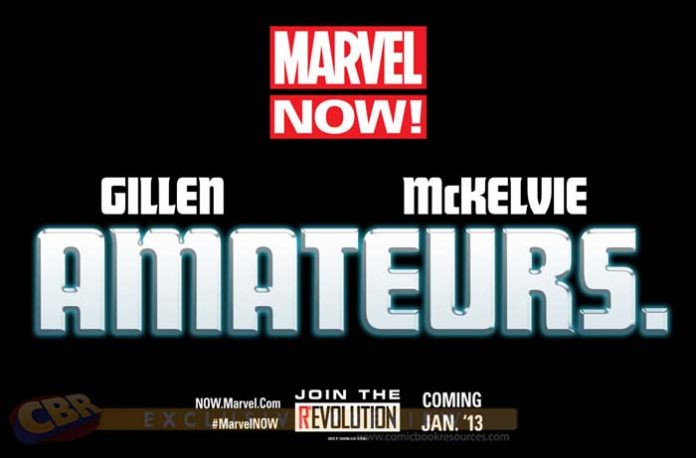 Amateurs Marvel NOW! Kieron Gillen Jamie McKelvie