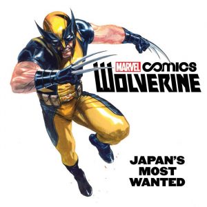 Wolverine: Japan's Most Wanted