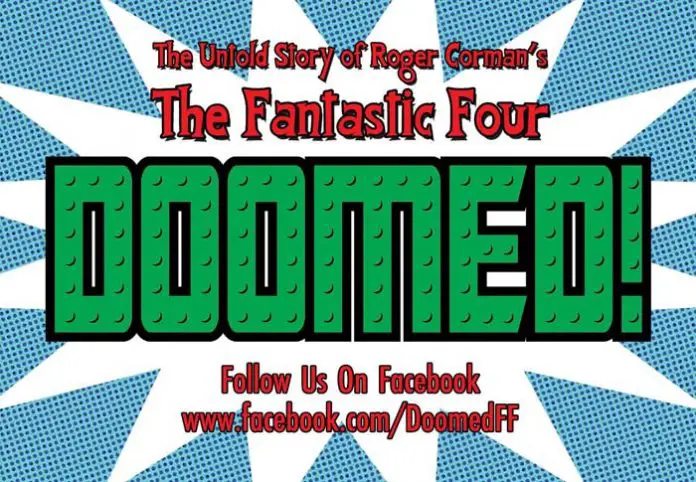 Doomed: The Untold Story of Roger Corman’s The Fantastic Four