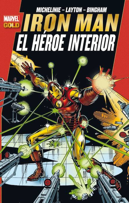 Marvel Gold. Iron Man - El Héroe Interior