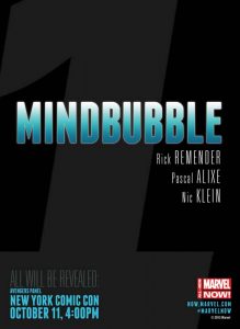 Teaser de All-New Marvel NOW!: Mindbubble