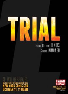 Teaser de All-New Marvel NOW!: Trial