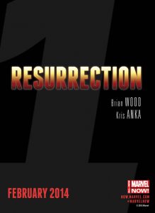 Teaser de All-New Marvel NOW! - Resurrection