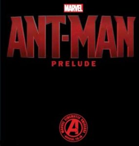 Ant-Man Prelude Nº 1