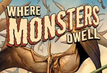 Marvel Comics anuncia Where Monsters Dwell, de Garth Ennis Where Monsters Dwell