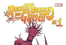 Marvel Comics anuncia la serie Rocket Raccoon & Groot Rocket Raccoon and Groot Nº 1