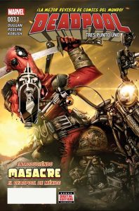 Deadpool Nº 3.1: Tres Punto Uno