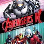 Avengers K: Avengers Vs. Ultron