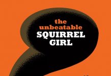 Unbeatable Squirrel Girl terminará con su número 50 Unbeatable Squirrel Girl Nº 5