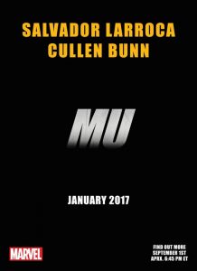 Teaser de MU con Salvador Larroca y Cullen Bunn