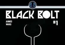 Marvel Comics anuncia nueva serie regular de Rayo Negro Black Bolt Nº 1