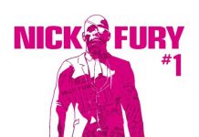 Nick Furia regresa con la primera serie regular de su historia Nick Fury Nº 1