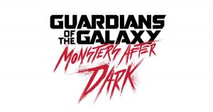 Guardians of the Galaxy – Monsters After Dark
