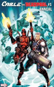 Cable and Deadpool Annual Nº 1