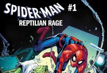 Anunciada una historia inédita de Spiderman con el Lagarto Spider-Man: Reptilian Rage