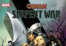 Anunciado un evento de Conan con Solomon Kane, Caballero Luna y más Portada de Conan: Serpent War Nº 1
