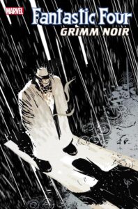 Portada de Fantastic Four: Grimm Noir Nº 1