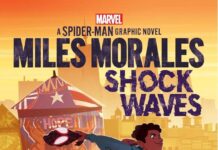 Miles Morales inicia una nueva línea de novelas de Marvel para jóvenes Miles Morales: Shock Waves