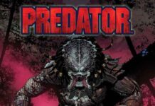 Predator: Marvel Comics anuncia (y retrasa) nueva serie de la franquicia Portada de Predator Nº 1