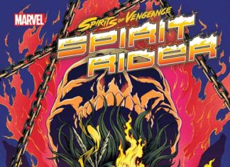 Vuelve el Espíritu de Venganza Kushala en un nuevo one-shot Spirits of Vengeance: Spirit Rider