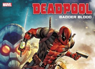 Rob Liefeld vuelve a Deadpool con una nueva miniserie Portada de Deadpool: Badder Blood Nº 1
