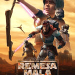 Nuevo tráiler y fecha de estreno para la temporada 2 de Star Wars: La Remesa Mala Póster de la segunda temporada de Star Wars: La Remesa Mala