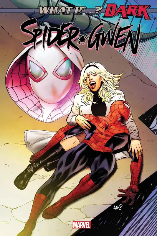 Portada de What If...? Dark: Spider-Gwen