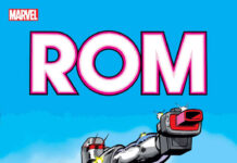 Rom regresa a Marvel Comics con un una reimpresión de sus cómics originales Rom