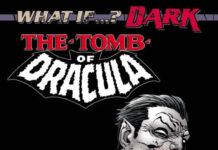 El co-creador de Blade vuelve a escribir al personaje 50 años después Portada de What If...? Dark: The Tomb of Dracula