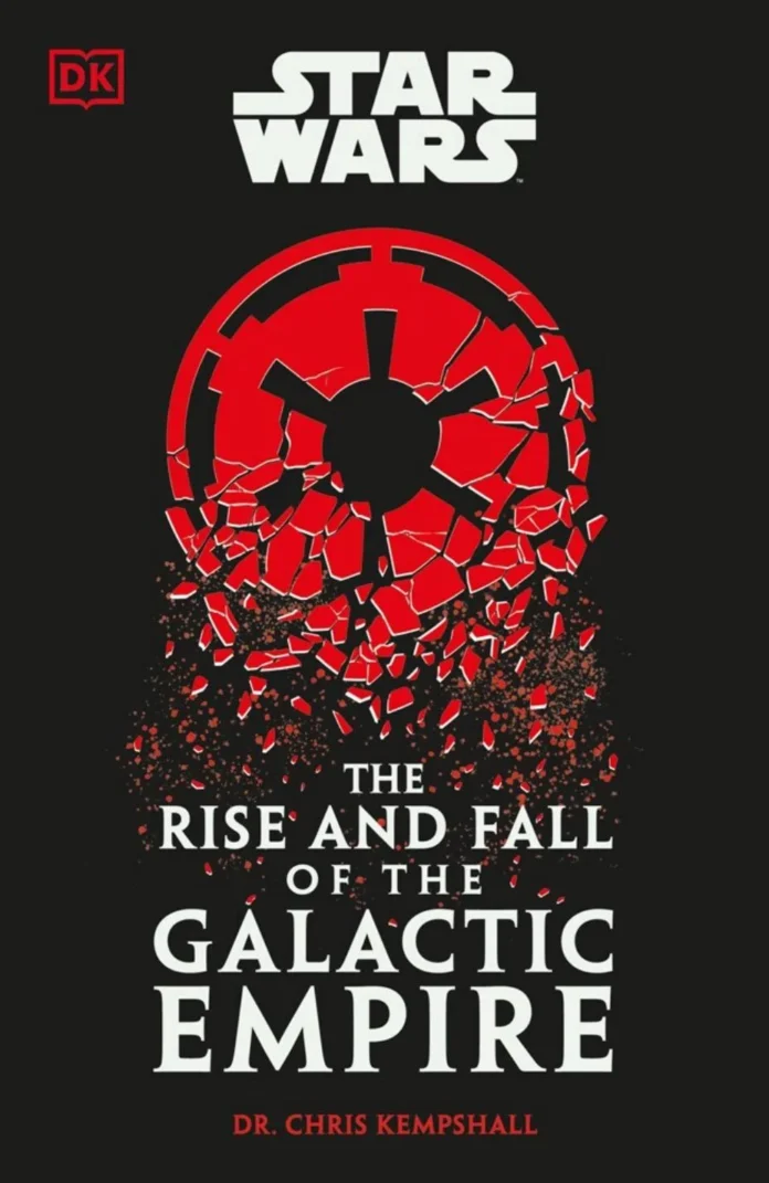 Portada de Star Wars: The Rise and Fall of the Galactic Empire