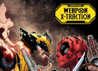 Deadpool y Lobezno se juntarán de nuevo en los cómics antes que en el cine Portada de Weapon X-Traction