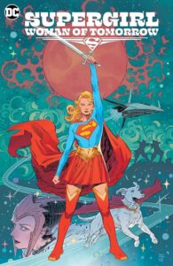 Portada de Supergirl: Woman of Tomorrow Nº 1