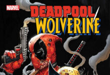 Deadpool y Lobezno continuarán sus aventuras en los cómics Portada de Deadpool/Wolverine Nº 1