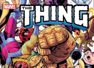 Marvel Comics anuncia una nueva serie spin-off de los Cuatro Fantásticos Portada de The Thing Nº 1