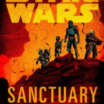 Anunciada Star Wars: Sanctuary con el regreso de la Remesa Mala Portada de Star Wars: Sanctuary
