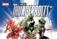 Marvel Comics reúne a unos nuevos Thunderbolts a tiempo para la película Portada de Thunderbolts* Nº 1