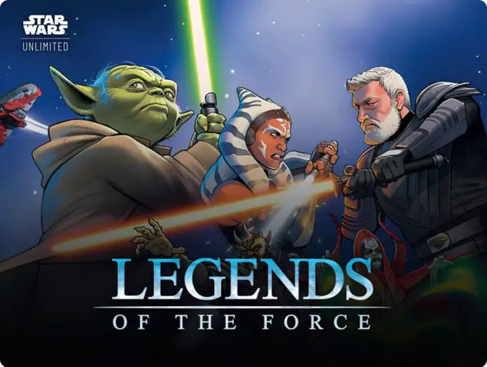 Star Wars Unlimited: Legends of the Force Star Wars Unlimited: Legends of the Force
